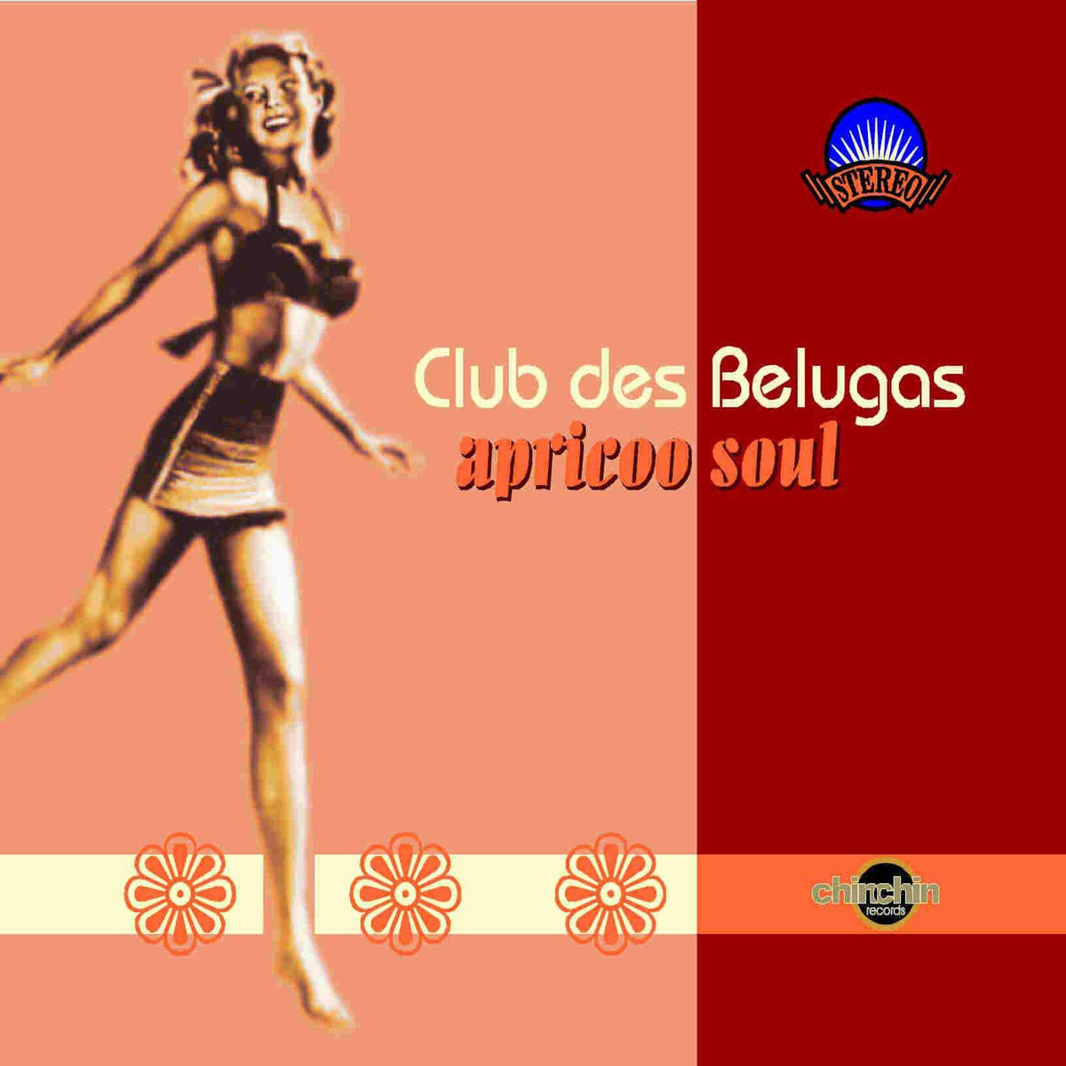 Club Des Belugas - Let Love Lead the Way